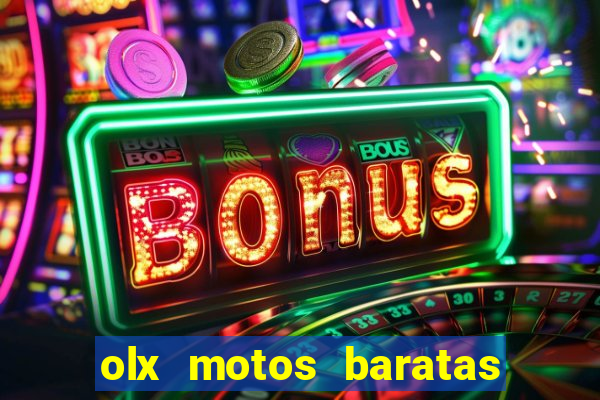 olx motos baratas na baixada fluminense